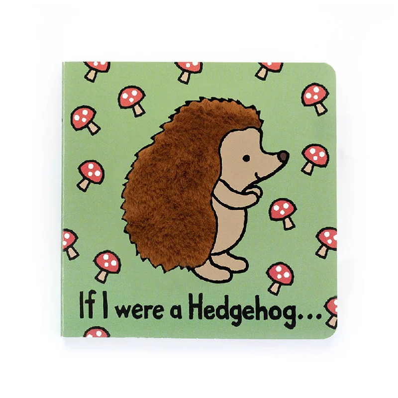 Jellycat If I Were A Hedgehog Board Book