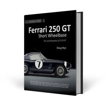 Ferrari 250 GT Short Wheelbase - The autobiography of 2119 GT