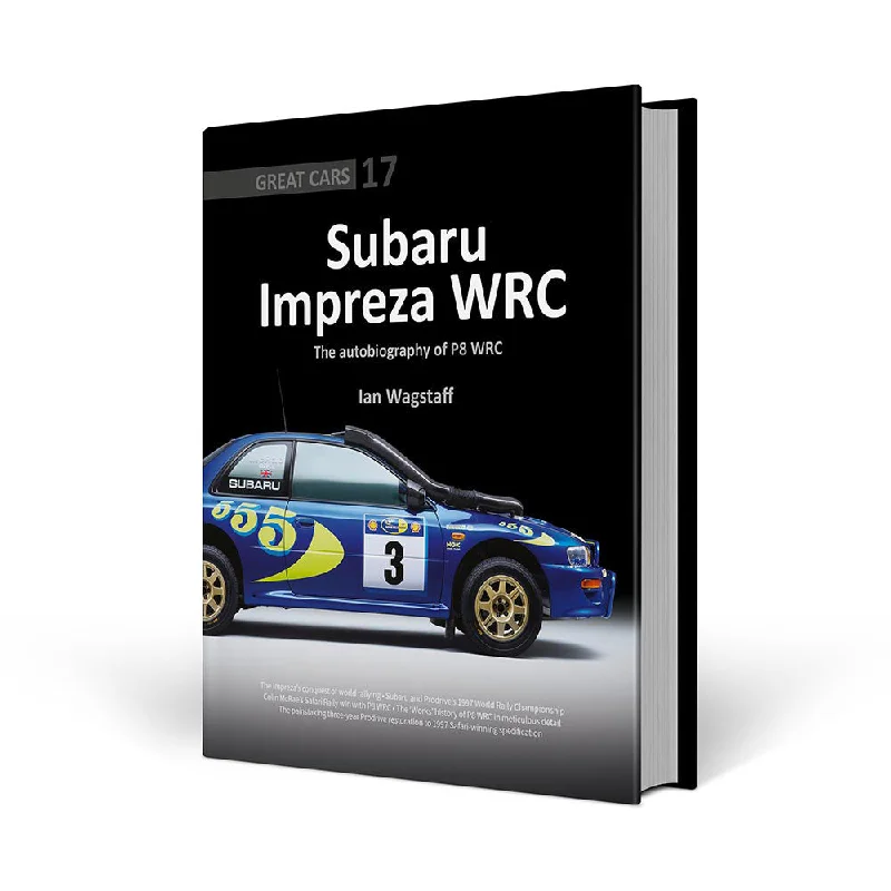 Subaru Impreza WRC - The Autobiography of P8 WRC