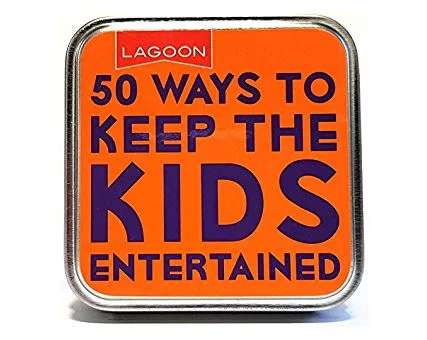 TABLETOP ENTERTAINMENT - 50 WAYS TO KEEPS THE KIDS ENTERTAINED